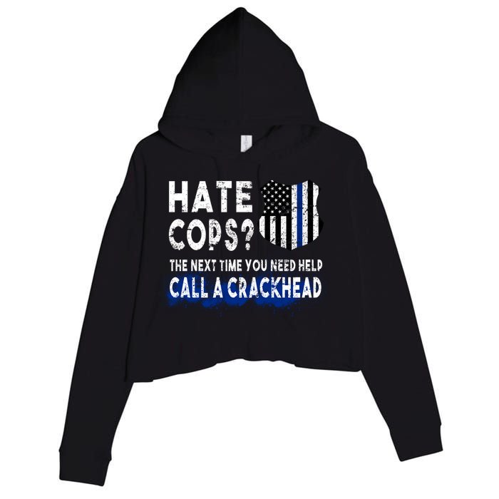 Hare Cops? Need Help Call A Crackhead Crop Fleece Hoodie