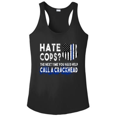 Hare Cops? Need Help Call A Crackhead Ladies PosiCharge Competitor Racerback Tank