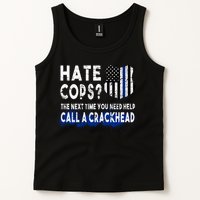 Hare Cops? Need Help Call A Crackhead Tank Top