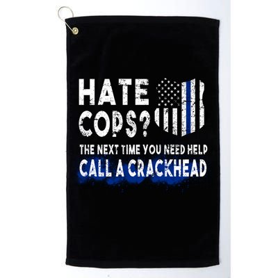 Hare Cops? Need Help Call A Crackhead Golf Towel