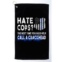 Hare Cops? Need Help Call A Crackhead Golf Towel