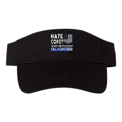 Hare Cops? Need Help Call A Crackhead Visor