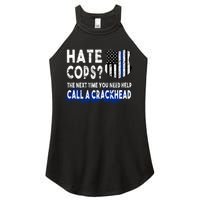 Hare Cops? Need Help Call A Crackhead Women's Perfect Tri Rocker Tank