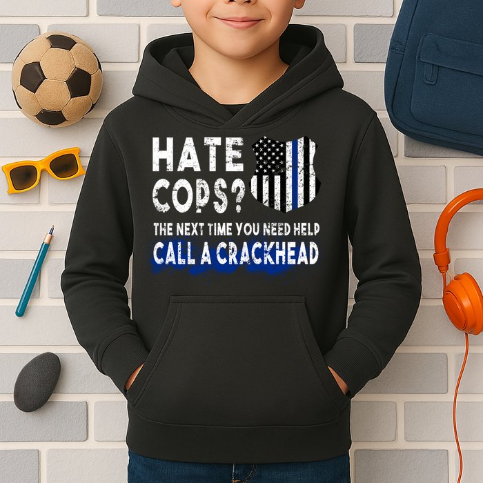 Hare Cops? Need Help Call A Crackhead Kids Hoodie