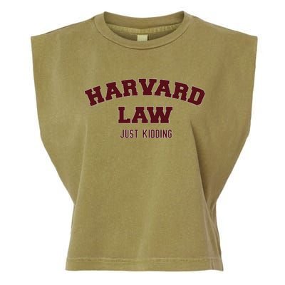 Harvard Law Just Kidding Garment-Dyed Women's Muscle Tee