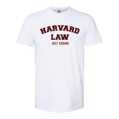 Harvard Law Just Kidding Softstyle® CVC T-Shirt