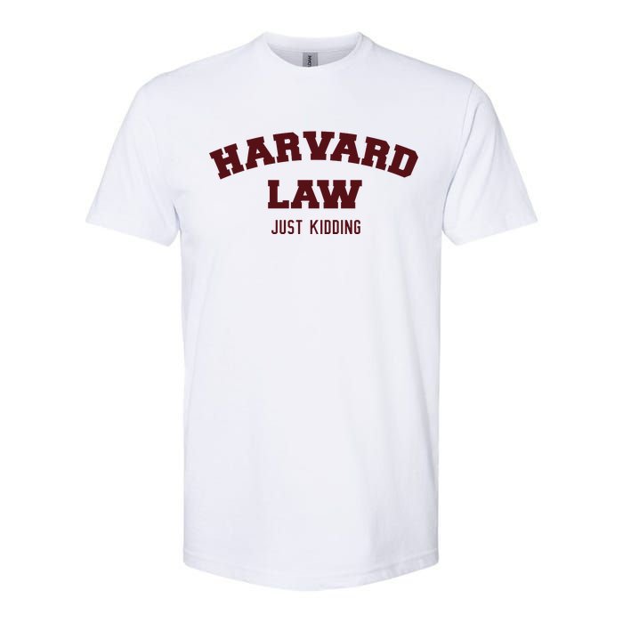 Harvard Law Just Kidding Softstyle® CVC T-Shirt