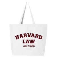 Harvard Law Just Kidding 25L Jumbo Tote