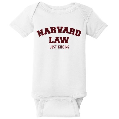 Harvard Law Just Kidding Baby Bodysuit