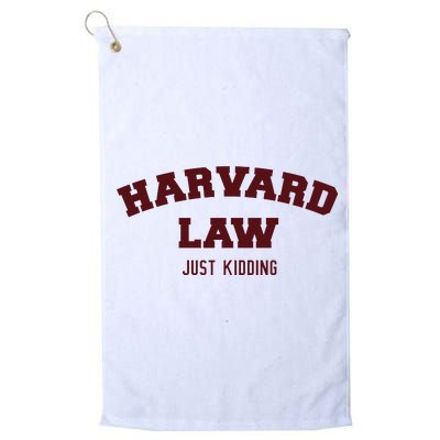 Harvard Law Just Kidding Platinum Collection Golf Towel