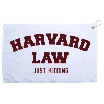 Harvard Law Just Kidding Grommeted Golf Towel