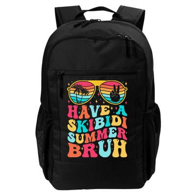 Have A Summer Bruh Funny Last Day Of School 2025 Backpack