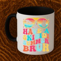 Have A Summer Bruh Funny Last Day Of School 2025 Mug