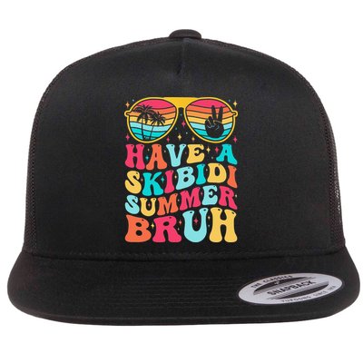Have A Summer Bruh Funny Last Day Of School 2025 Flatbill Hat