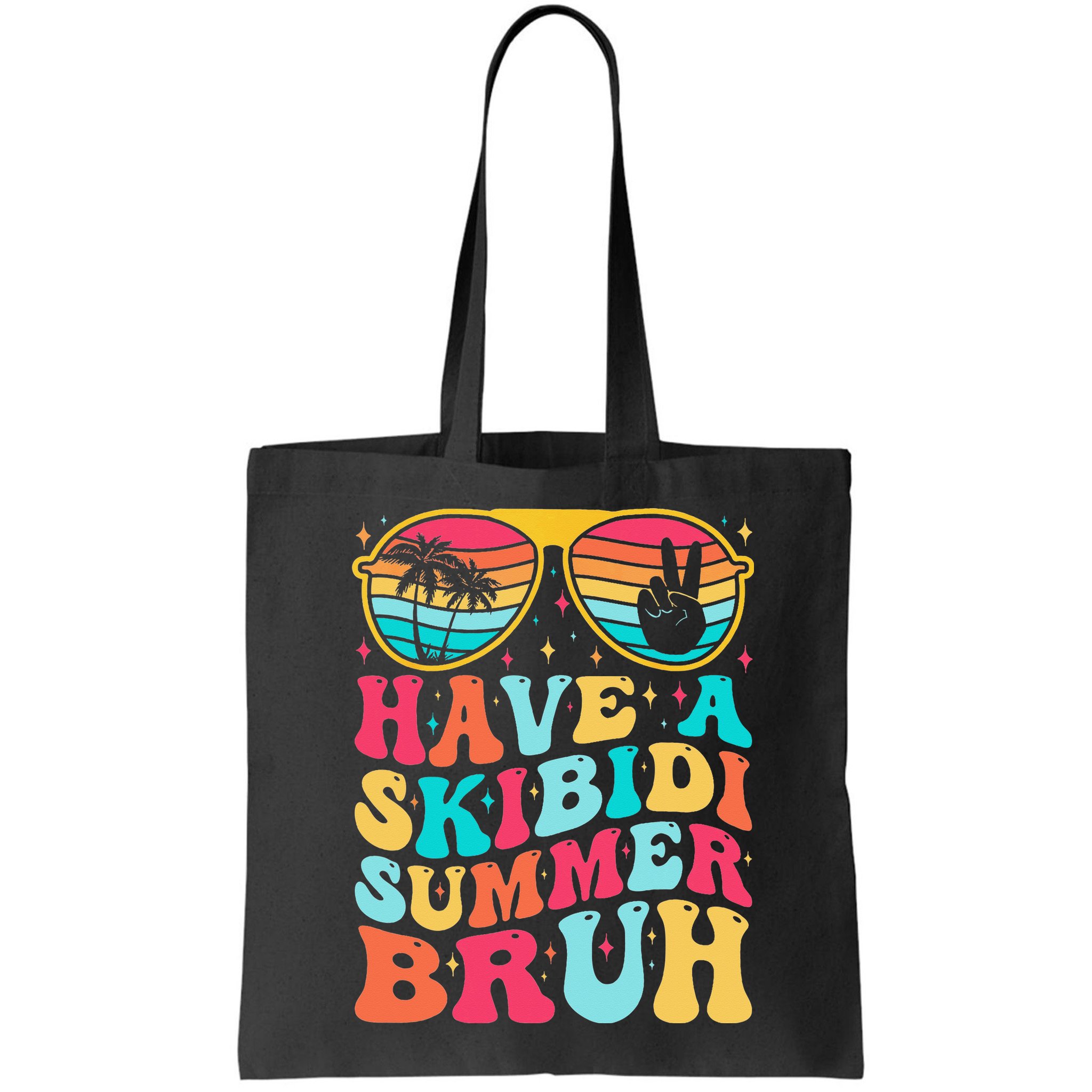 Have A Summer Bruh Funny Last Day Of School 2025 Bag