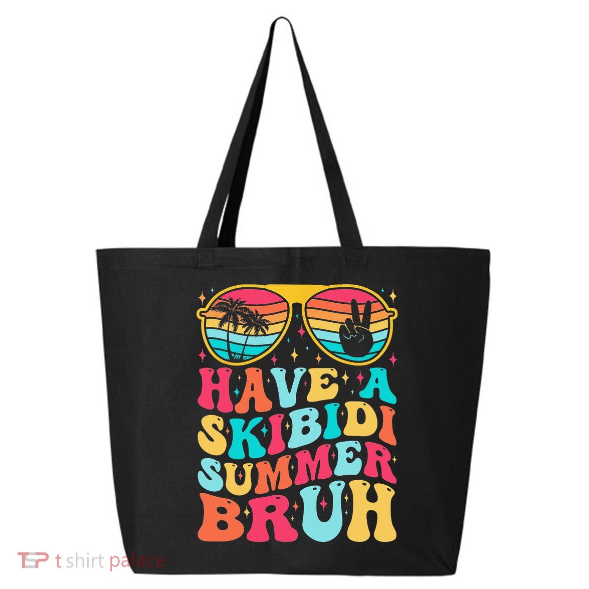 Have A Summer Bruh Funny Last Day Of School 2025 25L Jumbo Tote