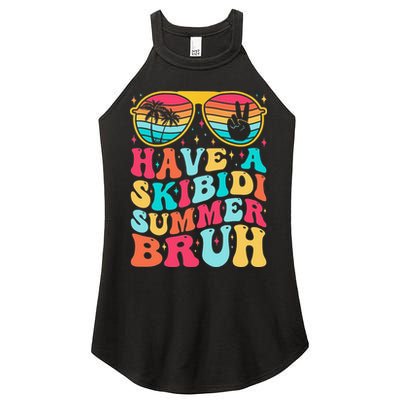 Have A Summer Bruh Funny Last Day Of School 2025 Women's Perfect Tri Rocker Tank