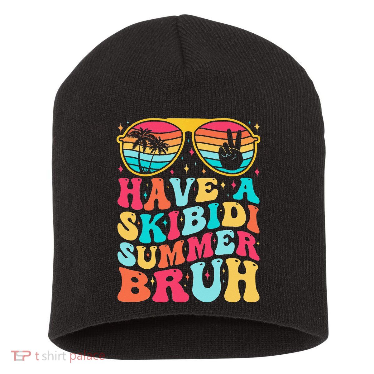 Have A Summer Bruh Funny Last Day Of School 2025 Short Acrylic Beanie