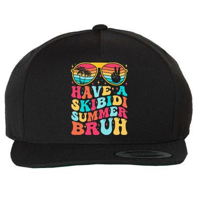 Have A Summer Bruh Funny Last Day Of School 2025 Wool Snapback Cap