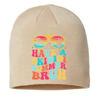 Have A Summer Bruh Funny Last Day Of School 2025 Sustainable Beanie