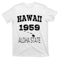 Hawaii Aloha State 1959 Vintage Established Sports Hawaiian Islands Hi T-Shirt