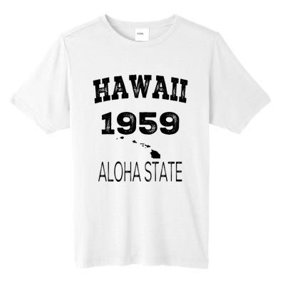 Hawaii Aloha State 1959 Vintage Established Sports Hawaiian Islands Hi Tall Fusion ChromaSoft Performance T-Shirt