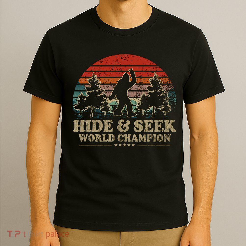 Hide And Seek World Champion T-Shirt