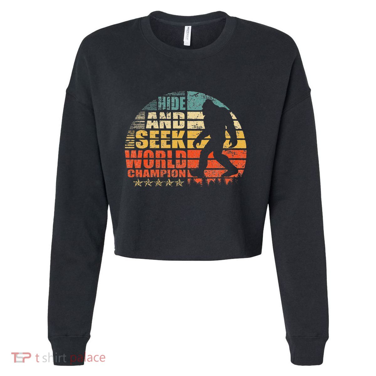 Hide And Seek World Champion Bigfoot Is Real Cropped Pullover Crew