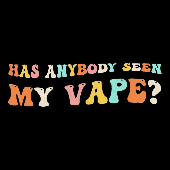 Has Anybody Seen My Vape Funny Sarcastic Retro Groovy Button