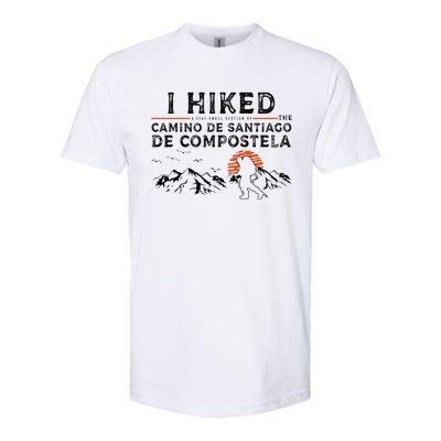 Hiked A Small Section Camino De Santiago De Compostela Softstyle CVC T-Shirt