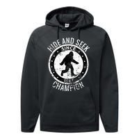 Hide And Seek Champion Bigfoot Sasquatch Since 1967 Performance Fleece Hoodie