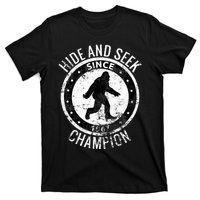 Hide And Seek Champion Bigfoot Sasquatch Since 1967 T-Shirt