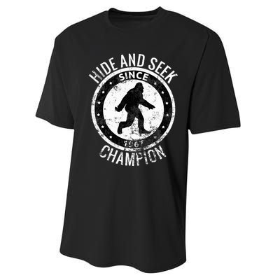 Hide And Seek Champion Bigfoot Sasquatch Since 1967 Performance Sprint T-Shirt