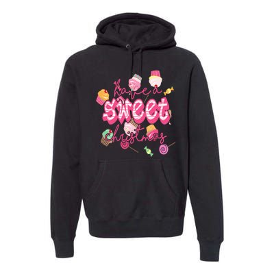 Have A Sweet Christmas Cute Candy Premium Hoodie