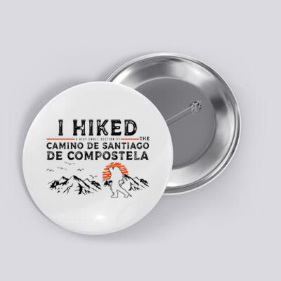 Hiked A Small Section Camino de Santiago de Compostela Button