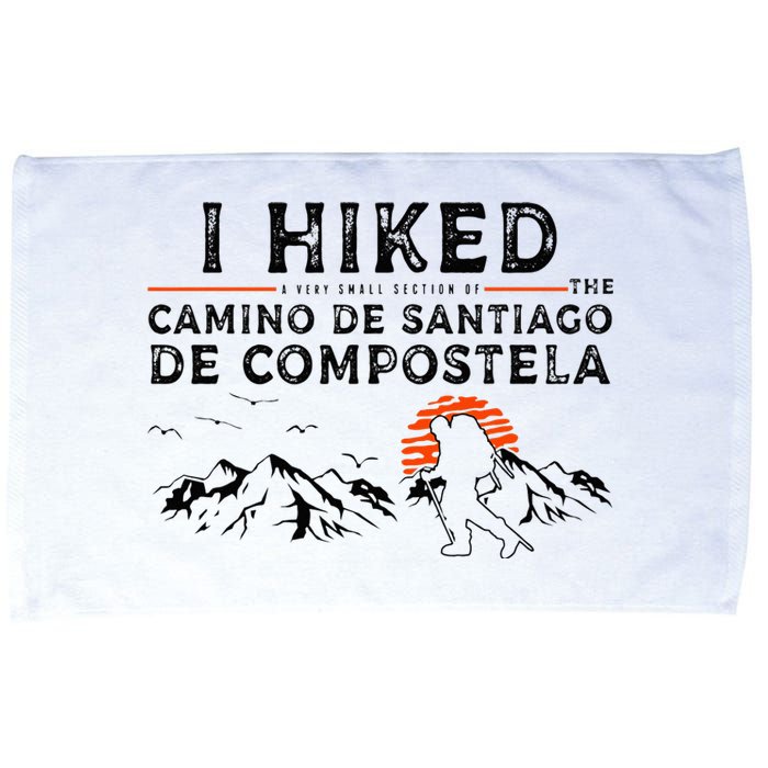 Hiked A Small Section Camino de Santiago de Compostela Microfiber Hand Towel