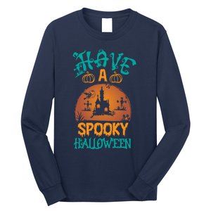 Have A Spooky Halloween Typography Lettering Long Sleeve Shirt