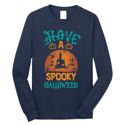 Have A Spooky Halloween Typography Lettering Long Sleeve Shirt