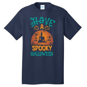 Have A Spooky Halloween Typography Lettering Tall T-Shirt