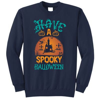 Have A Spooky Halloween Typography Lettering Tall Sweatshirt