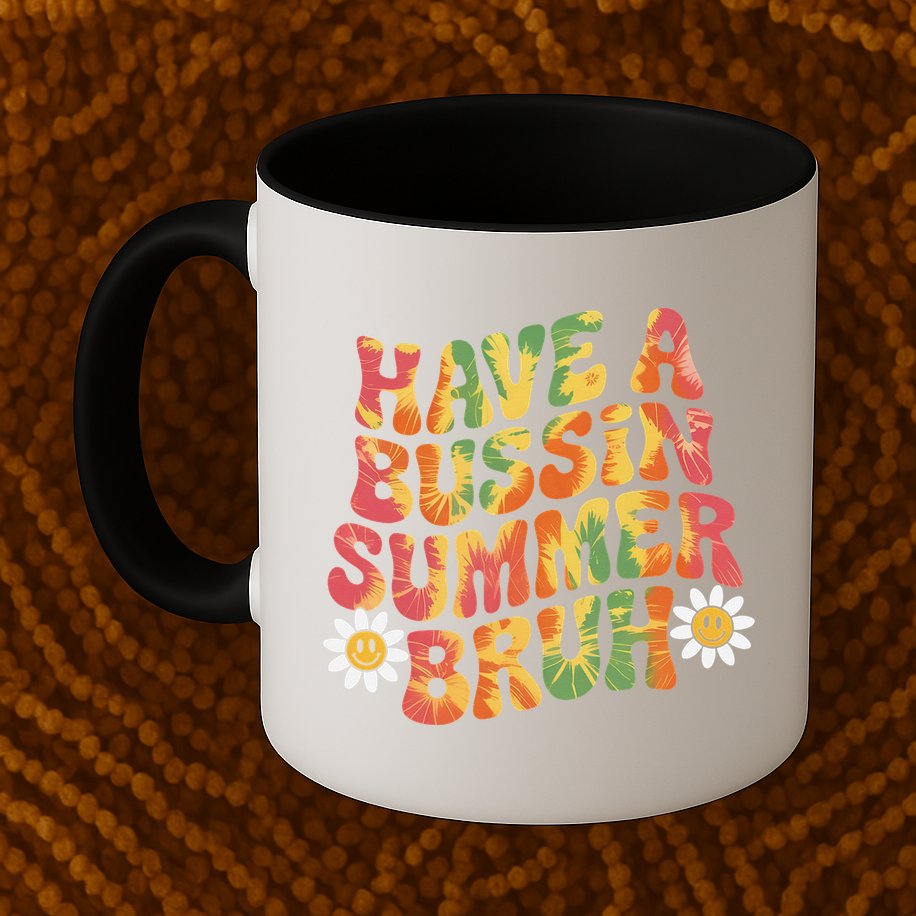 Have A Summer Bruh Funny Teacher Last Day Of School Mug