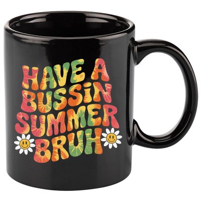 Have A Summer Bruh Funny Teacher Last Day Of School 11oz C Handle Ceramic Mug