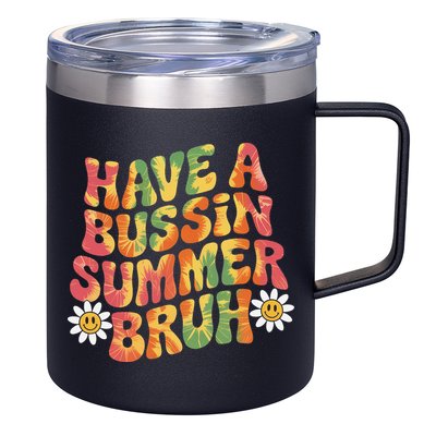 Have A Summer Bruh Funny Teacher Last Day Of School 12oz Stainless Steel Coffee Mug