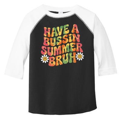 Have A Summer Bruh Funny Teacher Last Day Of School Toddler Fine Jersey T-Shirt