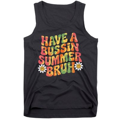 Have A Summer Bruh Funny Teacher Last Day Of School Tank Top