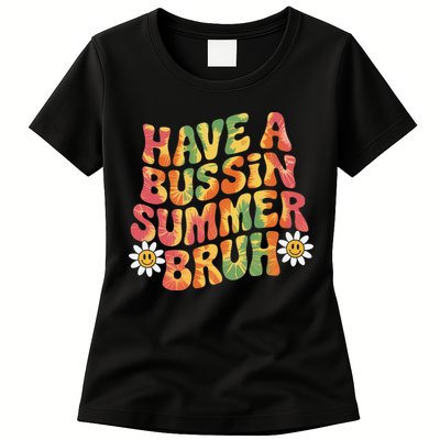 Have A Summer Bruh Funny Teacher Last Day Of School Womens T-Shirt