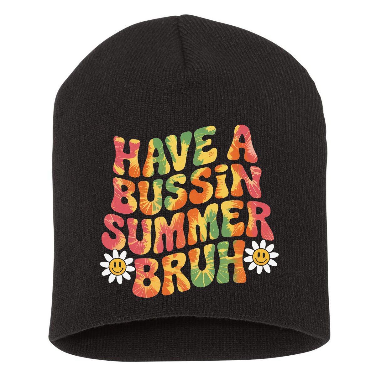 Have A Summer Bruh Funny Teacher Last Day Of School Short Acrylic Beanie