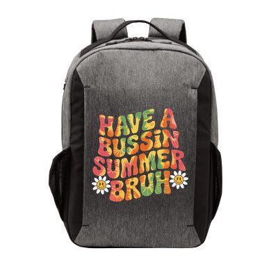 Have A Summer Bruh Funny Teacher Last Day Of School Vector Backpack