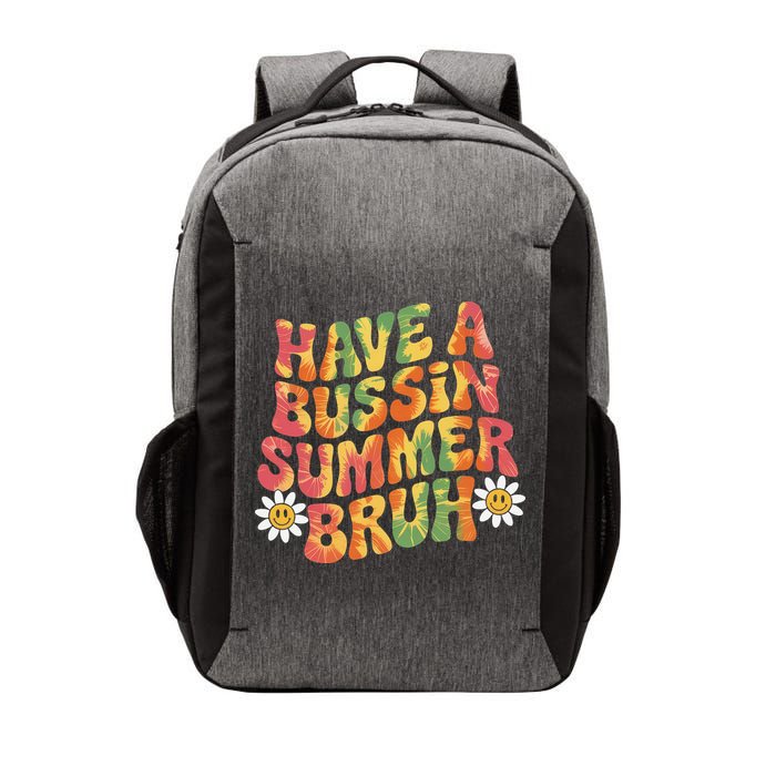 Have A Summer Bruh Funny Teacher Last Day Of School Vector Backpack