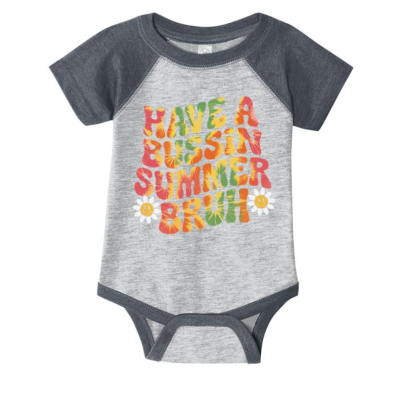Have A Summer Bruh Funny Teacher Last Day Of School Infant Baby Jersey Bodysuit